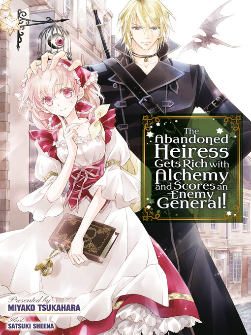 Title details for The Abandoned Heiress Gets Rich with Alchemy and Scores an Enemy General! by Miyako Tsukahara - Wait list